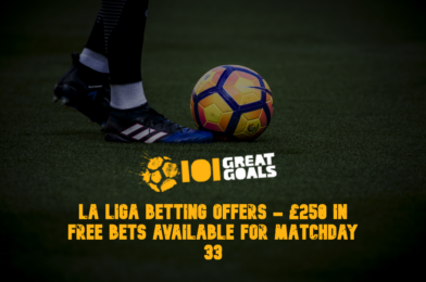 عروض الرهان LaD Liga – 250 جنيهًا إسترلينيًا في الرهانات المجانية المتاحة لـ 33